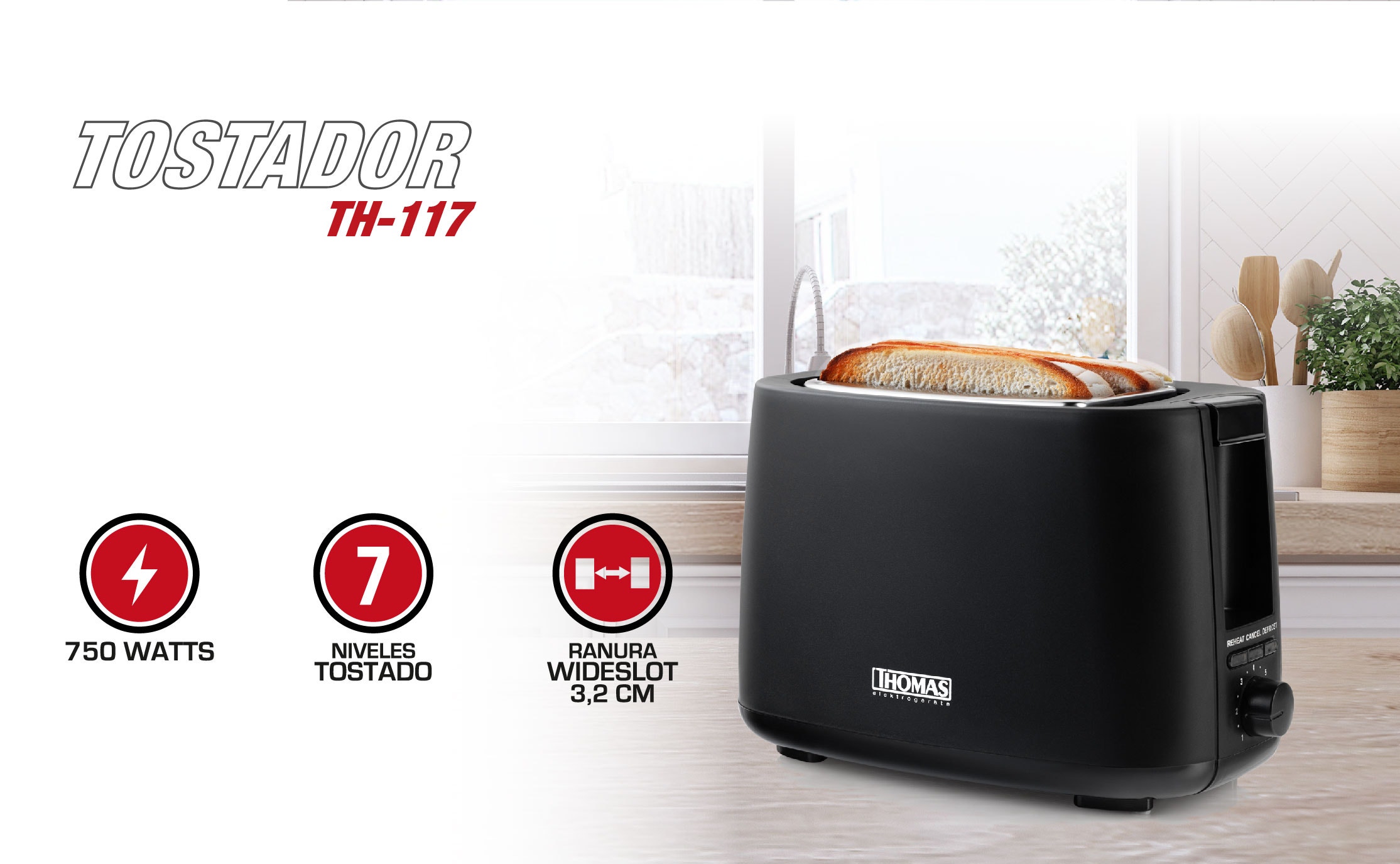 TOSTADOR TH-117. 750 WATTS. 7 NIVELES TOSTADO. BANURA WIDESLOT 3,2 CM